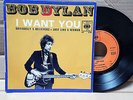 Bob Dylan ?– I Want You 45T VG+/VG CBS ?– EP 5769
