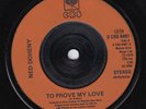 NED DOHENY To Prove My Love RARE M- UK *only* 45 7