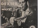 DEXTER GORDON: Blows Hot and Cool DOOTO AUL-207 Jazz Vinyl LP NM Wax
