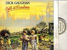 DICK GAUGHAN (BOYS OF THE LOUGH) call it freedom LP EX/EX CM 041 folk