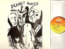 BOB DYLAN planet waves (uk 1980s reissue) LP EX+/EX 32154 folk rock blues rock