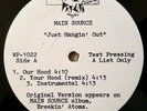 1991 - MAIN SOURCE - JUST HANGIN' OUT / LIVE AT THE BARBEQUE - OG TEST PRESS NAS