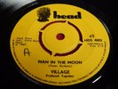 VILLAGE Man In The Moon ORIG 1969 Head UK 45 PETER BARDENS CAMEL Bruce Thomas EX