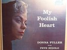 JAZZ VOCAL donna fuller MY FOOLISH HEART lp LIBERTY mono TURQUOISE LABEL