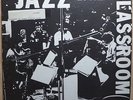 SOUL JAZZ various JAZZ IN THE CLASSROOM VOL XIV lp BERKLEE funk NM