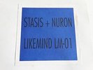 Stasis + Nuron / Likemind 01 (12