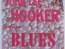 JOHN LEE HOOKER Sings Blues: 16 Selections - Every One a Pearl KING LP SEALED