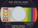 Northern Soul / R&B - Vernon Harrell - Baby Don'tcha Worry ** LISTEN **