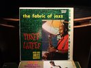 Yusef Lateef and his Quintet The Fabric of Jazz  Savoy Mono 1959 VG RARE LP