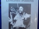 LONGINEU PARSONS S/T ORIGINAL LONGINEU MUSIC LP STILL IN SHRINK WRAP