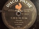 OPERA 78 rpm RECORD Pathe CARUSO Tenor TU NON MI VUOI PIU BENE Tosca E LUCEAN...