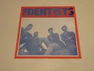 THE DENTISTS -  Some People Are On The Pitch... - 1st PRESS LP 1985 SPRUCK UK