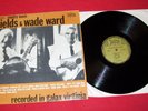 FIELDS & WADE WARD LP (1968) old time country