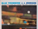 J.J. JOHNSON: Blue Trombone w/ Max Roach, Paul Chambers JAPAN  LP NM Jazz
