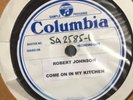 ROBERT JOHNSON VINYL TEST PRESSING BLUES 78 RPM E COME ON IN MY KITCHEN