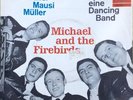 MICHAEL AND THE FIREBIRDS 7