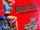 THE HYDROMATICS Dangerous (The Sonic's Rendezvous Band Songs) LP + CD . scott mo