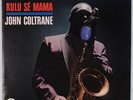 JOHN COLTRANE: Kulu Se Mama USA Impulse A-9016 Jazz Spiritual VINYL LP VG++