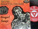 SISTER ROSETTA THARPE. GOSPEL SONGS VOL. 2. BRUNSWICK OE 9284 (RARE 1956 EP).