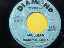 Dickey & Gloria  --  45 rpm  --  Mr Clean  /  Let Me Know