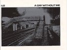U2 A Day Without Me 1980 Irish 7 inch Vinyl  Single Picture sleeve CBS Records