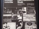 Make Offer  CAGE XENAKIS: MUSIQUE CONCRETE ELEKTROAKUSTISCHE MUSIK -KLETT 92422