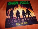 Overkill ?– Feel The Fire .. org,1985..in very good condition...Noise Records