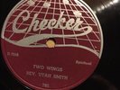Checker 785 REV UTAH SMITH Two Wings 78 rpm SANCTIFIED  EE+1953 Guitar Louisiana