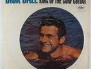 Dick Dale & His Del-Tones - King Of The Surf Guitar LP - Capitol Mono VG+