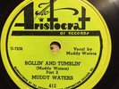 Aristocrat 412 MUDDY WATERS Rollin' And Tumblin'  78 rpm Blues EE+ 1950