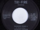 Modern Soul Boogie 45 MIDNIGHT EXPRESS Danger Zone TRI-FIRE NM HEAR