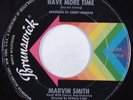 Northern Soul 45 MARVIN SMITH Have More Time BRUNSWICK HEAR