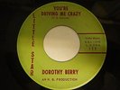 R&B rocker / soul 45 Dorothy Berry You're driving me crazy Little Star EX LISTEN