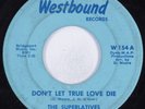 Northern Soul 45 SUPERLATIVES Don't Let True Love Die WESTBOUND HEAR