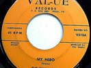 BLUE NOTES original VG++ VAL-UE Records doowop 45 My Hero b/w A Good Woman F3004