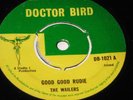7 inch GOOD GOOD RUDIE - THE WAILERS ,LISTEN