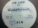 R.E.M. rare INTERVIEW innerview JIM LADD 1976 Series #33 Show #13 LP