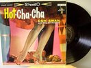 Hot-Cha-Cha Don Swan lp Liberty Stereo Space-Age Pop LST 7114 VG++