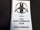 U2 - 360 TOUR - NORTH AMERICA 2009 - CREW ITINERARY - JOSHUA TREE CLUES