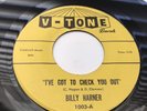 Northern Soul - Billy Harner - I've Got To Check You Out