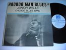 Junior Wells' Chicago Blues Band Hoodoo Man Blues 1983 Stereo LP VG++