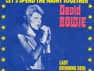 DAVID BOWIE. LET'S SPEND THE NIGHT TOGETHER. TRES RARE FRENCH 7