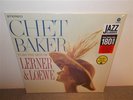 * Chet Baker . Plays The Best Of Lerner & Loewe . 180 Gr. New Sealed . Jazz . LP