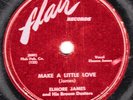 78-BLUES-ELMORE JAMES/BROOMDUSTERS-MAKE A LITTLE LOVE/CAN'T STOP LOVIN on FLAIR