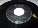 THE BELTONES I TALK TO MY ECHO 7