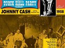 CASH , JOHNNY - LIVE AT TOWN HALL PARTY 1958 NEW VINYL