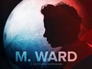 M WARD A WASTELAND COMPANION LP VINYL ALTERNATIVE NEW