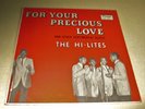 THE HI-LITES For Your Precious Love LP RARE Dandee Original CT Doo Wop