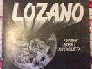 LOZANO ft Bobby Archuleta  funk modern soul PRIVATE PRESS LP xian 1982