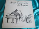 Rare Private Jazz Funk LP : Dick Drew Trio & Friends   DE 7502